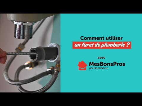 Comment utiliser un furet de plomberie ? - Le Tuto